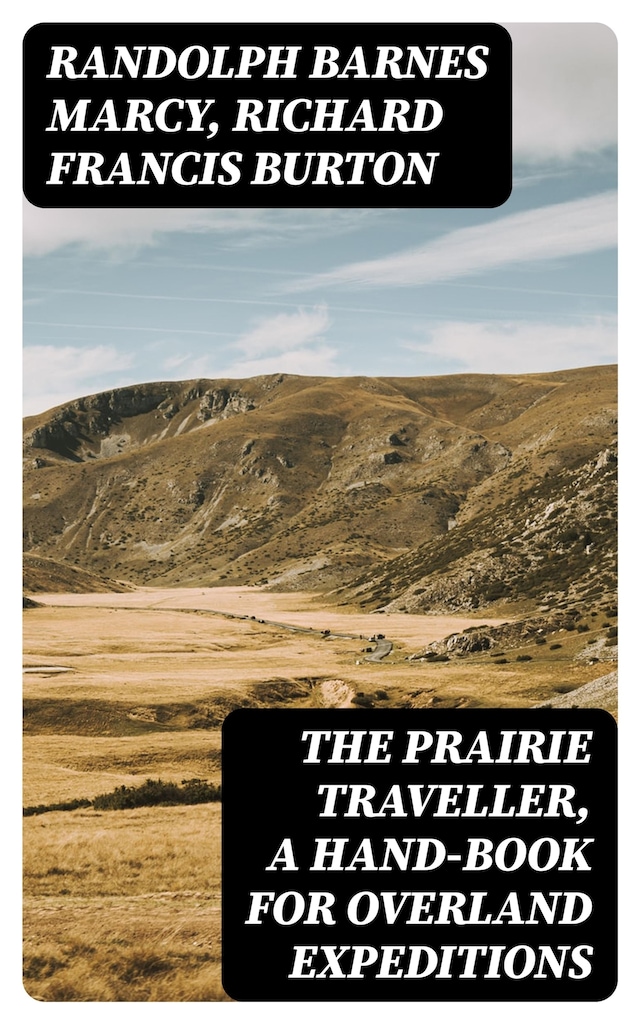 Book cover for The Prairie Traveller, a Hand-book for Overland Expeditions