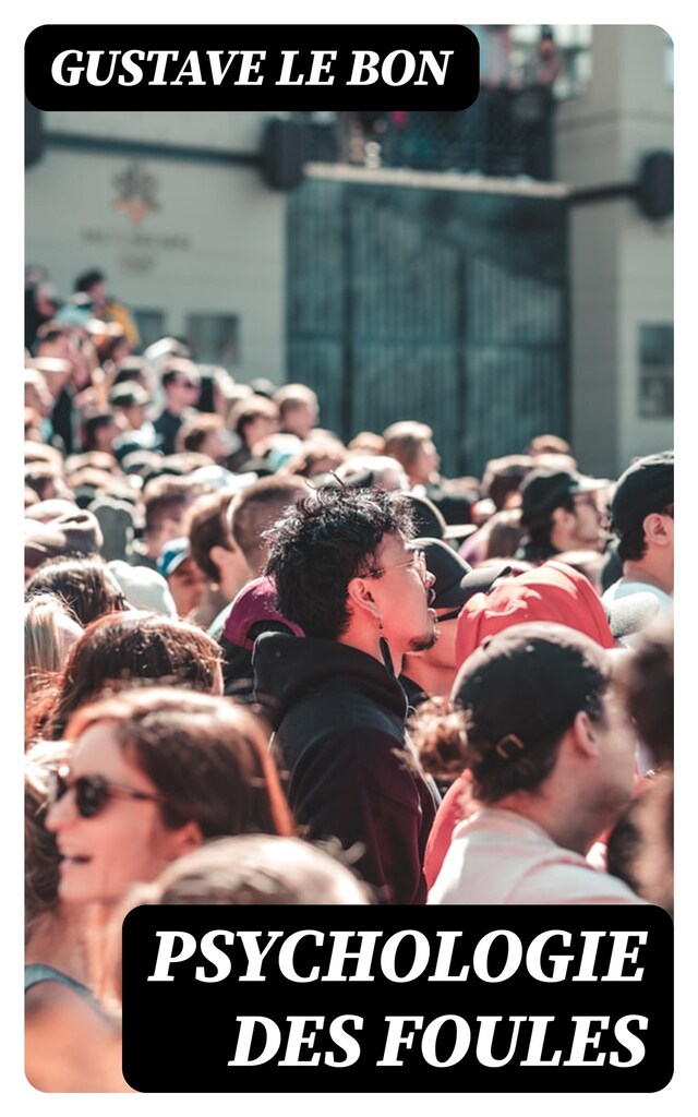 Copertina del libro per Psychologie des foules