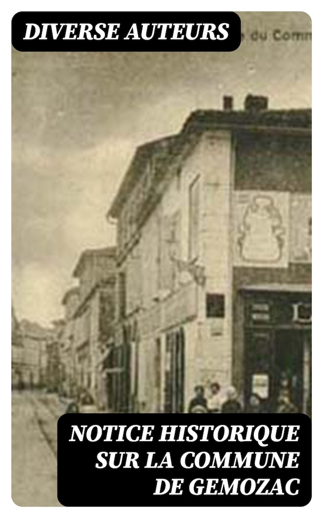 Book cover for Notice historique sur la commune de Gemozac
