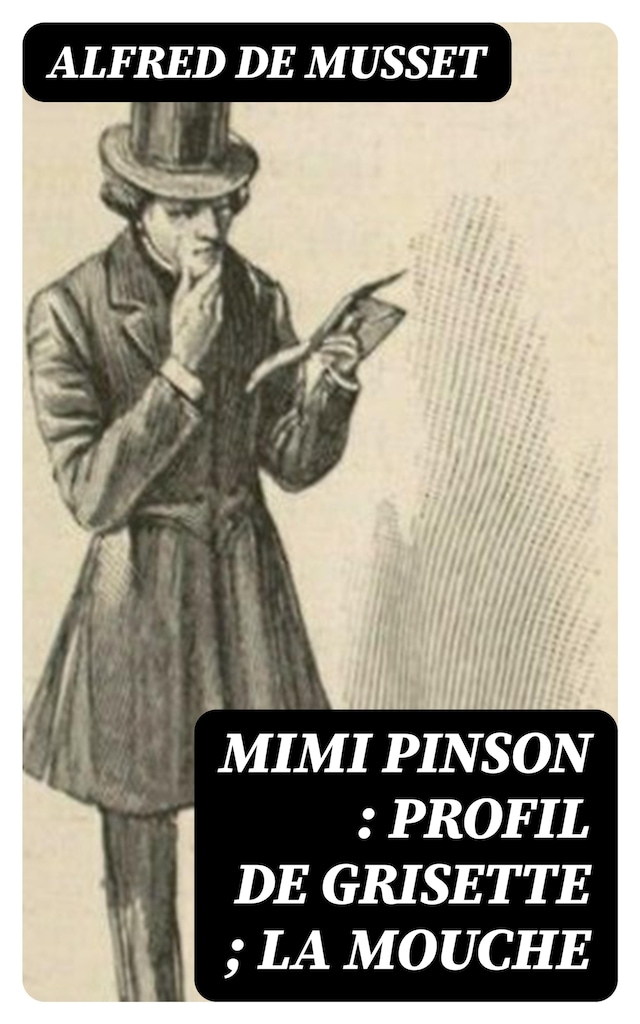 Kirjankansi teokselle Mimi Pinson : profil de grisette ; La mouche