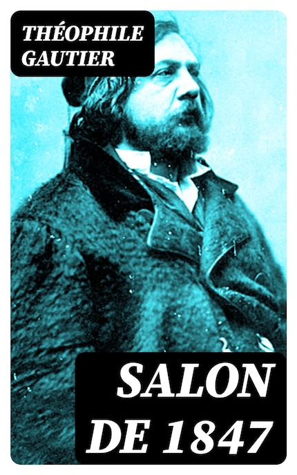 Salon de 1847 bookCoverFor