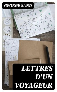 Lettres d'un voyageur