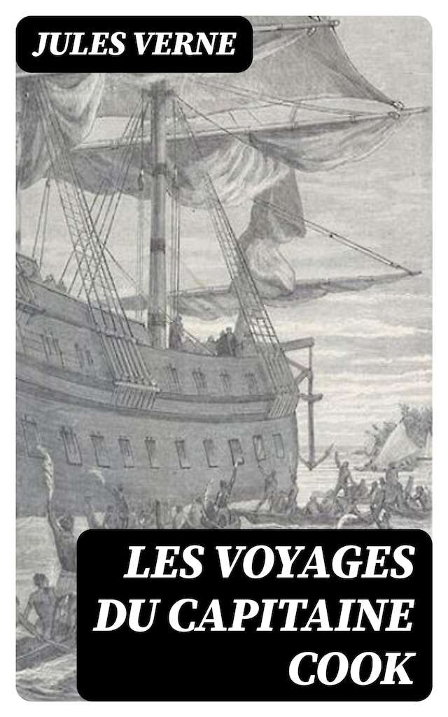 Book cover for Les voyages du Capitaine Cook