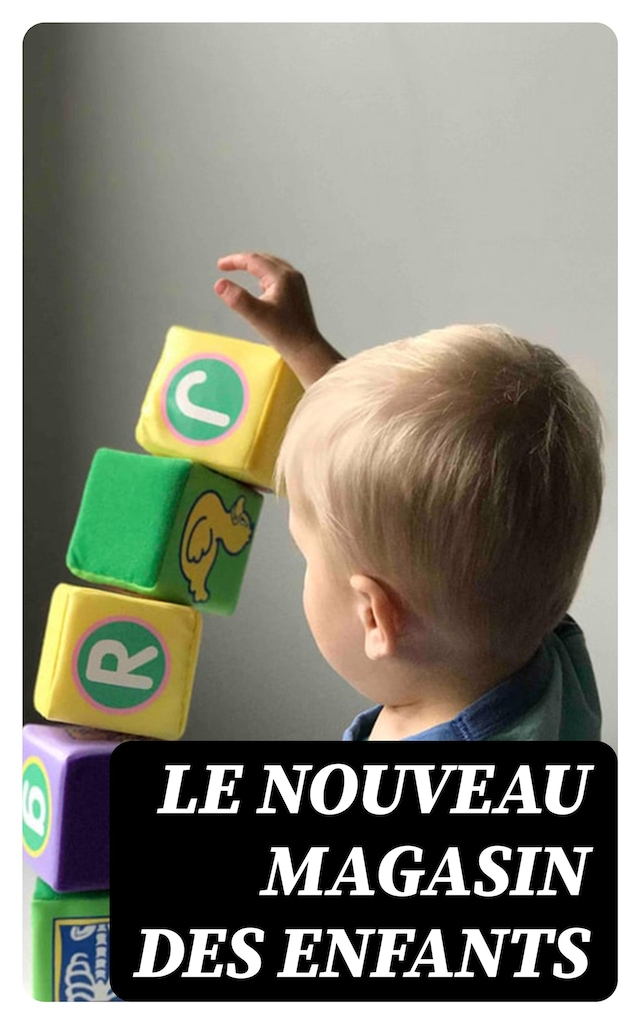 Book cover for Le nouveau magasin des enfants