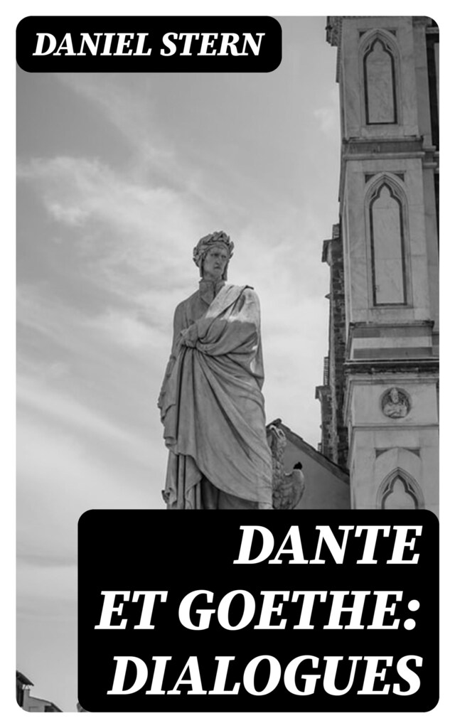 Portada de libro para Dante et Goethe: dialogues