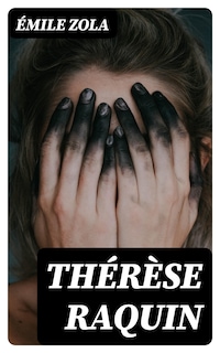 Thérèse Raquin