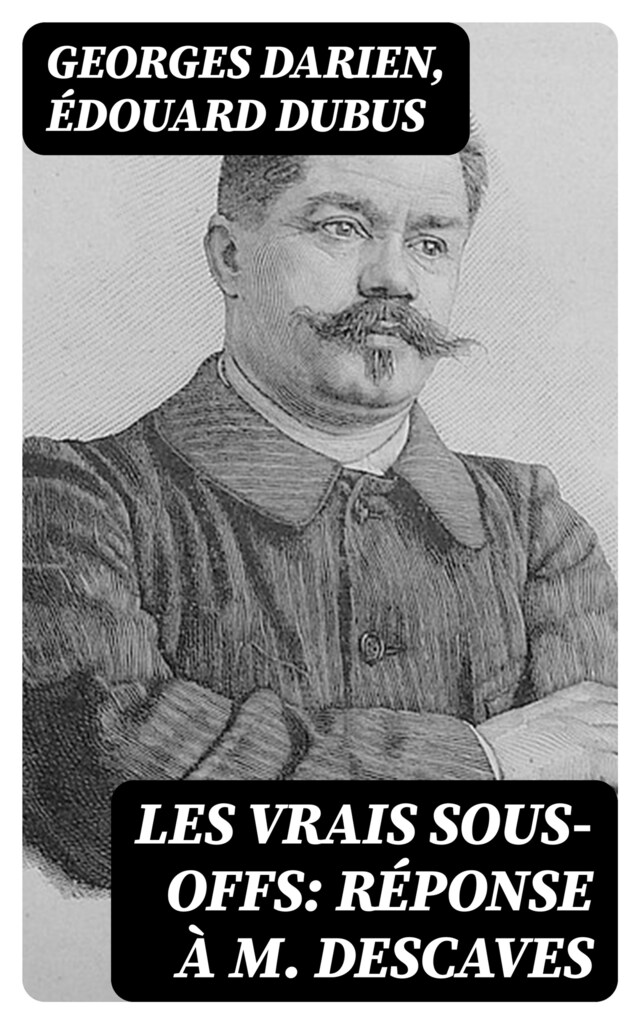 Book cover for Les vrais sous-offs: Réponse à M. Descaves