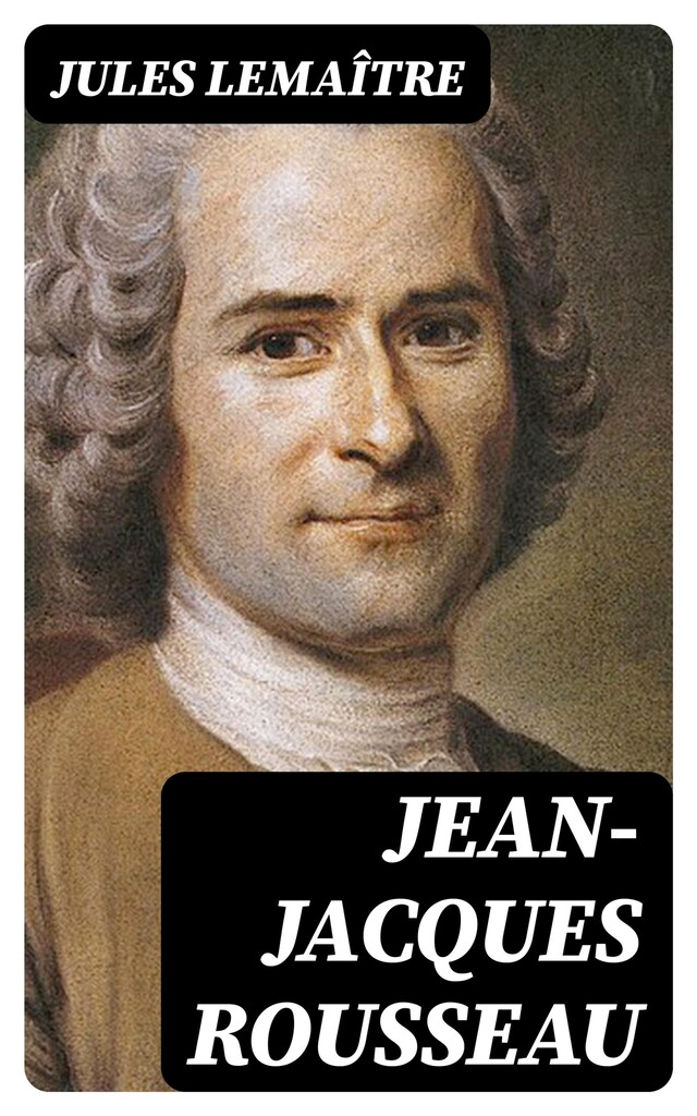 Bokomslag för Jean-Jacques Rousseau