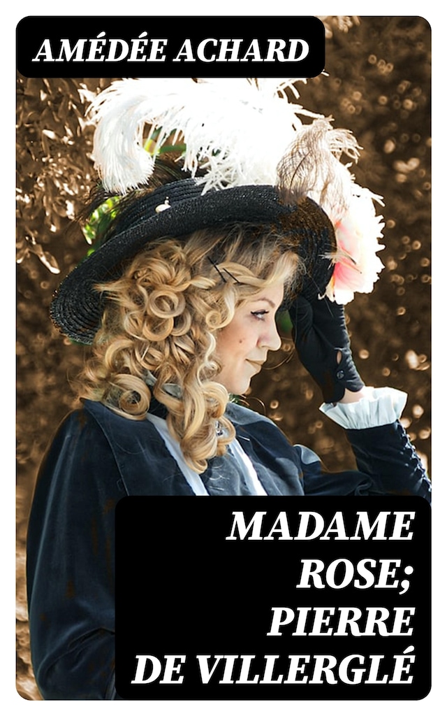 Book cover for Madame Rose; Pierre de Villerglé