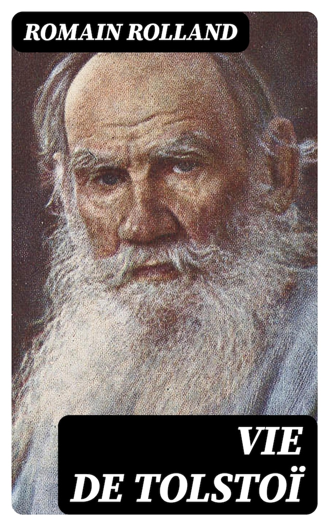 Kirjankansi teokselle Vie de Tolstoï
