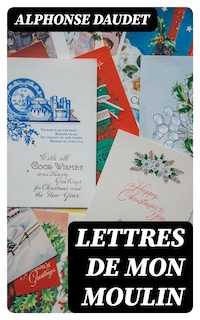 Lettres de mon moulin
