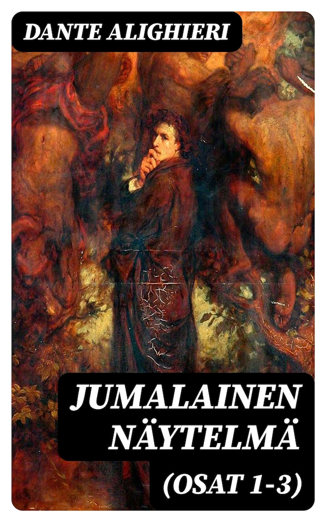 Book cover for Jumalainen näytelmä (Osat 1-3)
