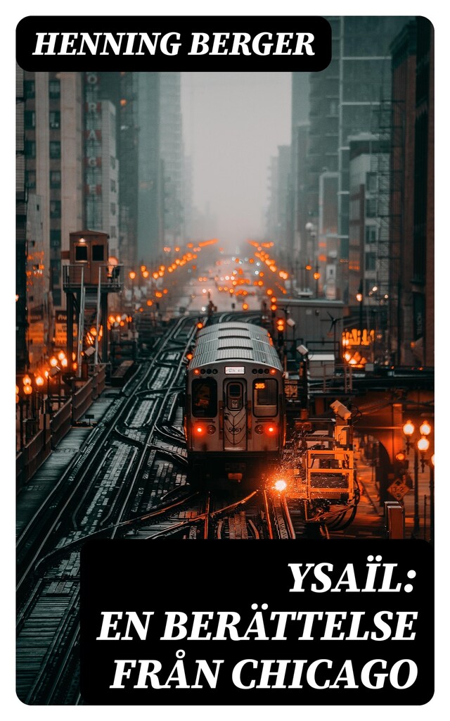 Buchcover für Ysaïl: En berättelse från Chicago