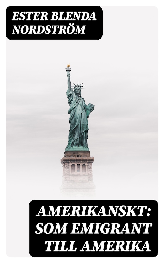 Okładka książki dla Amerikanskt: Som emigrant till Amerika