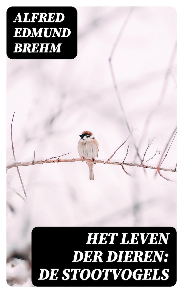 Book cover for Het Leven der Dieren: De Stootvogels