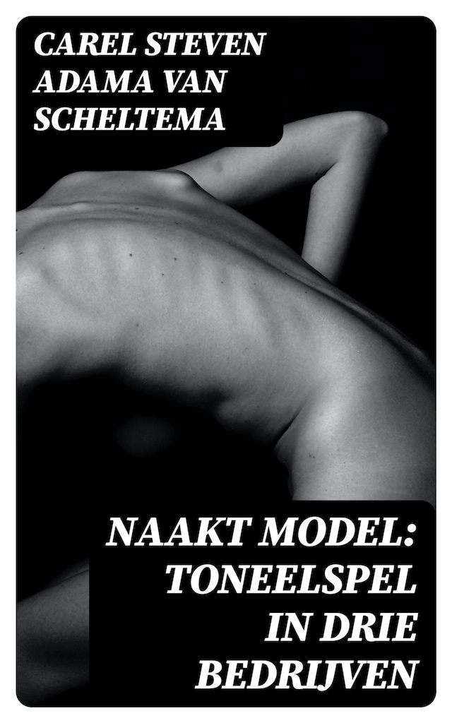 Buchcover für Naakt model: Toneelspel in drie bedrijven