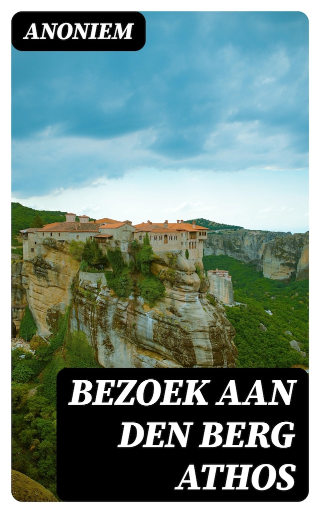 Buchcover für Bezoek aan den berg Athos