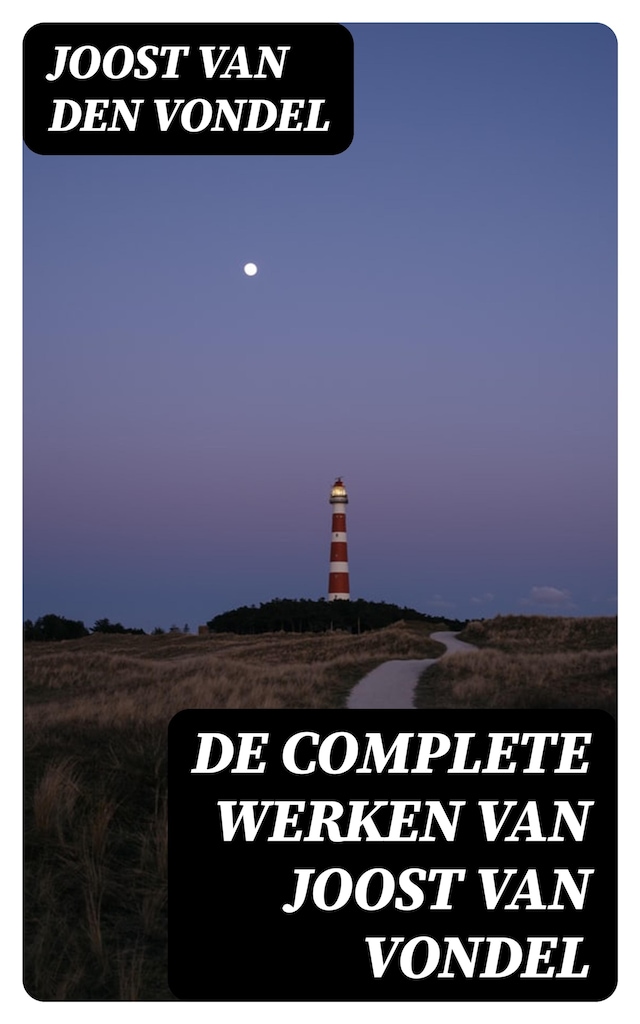 Boekomslag van De complete werken van Joost van Vondel