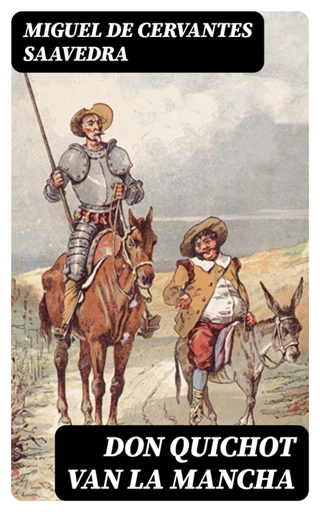 Kirjankansi teokselle Don Quichot van La Mancha