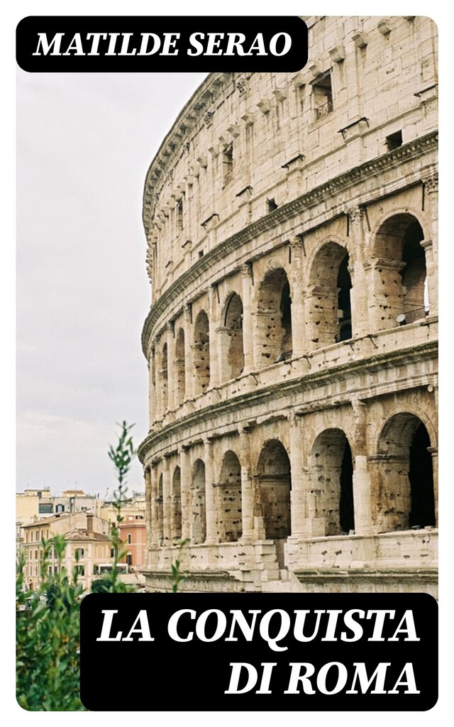 Book cover for La conquista di Roma