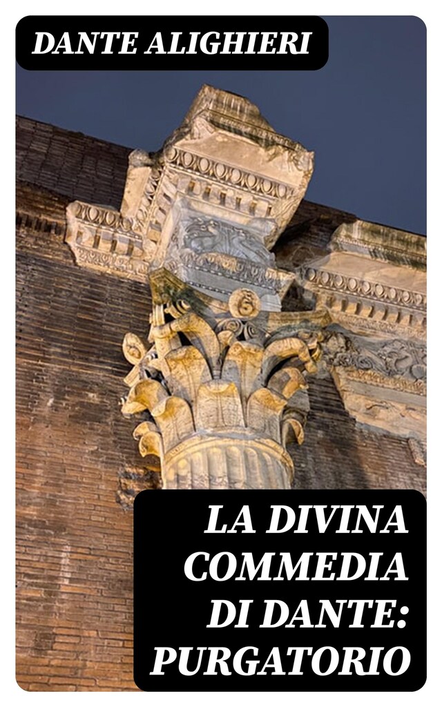 Book cover for La Divina Commedia di Dante: Purgatorio