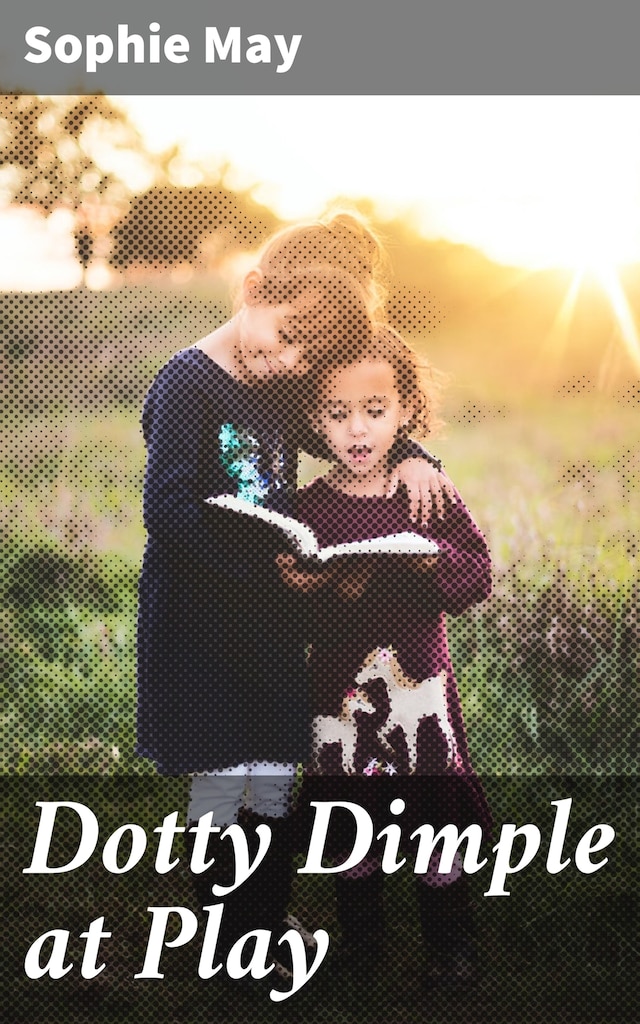 Book cover for Dotty Dimple at Play