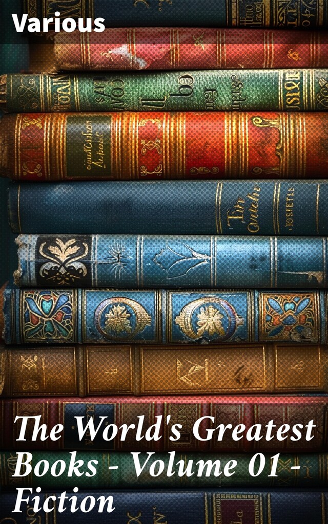 Buchcover für The World's Greatest Books — Volume 01 — Fiction