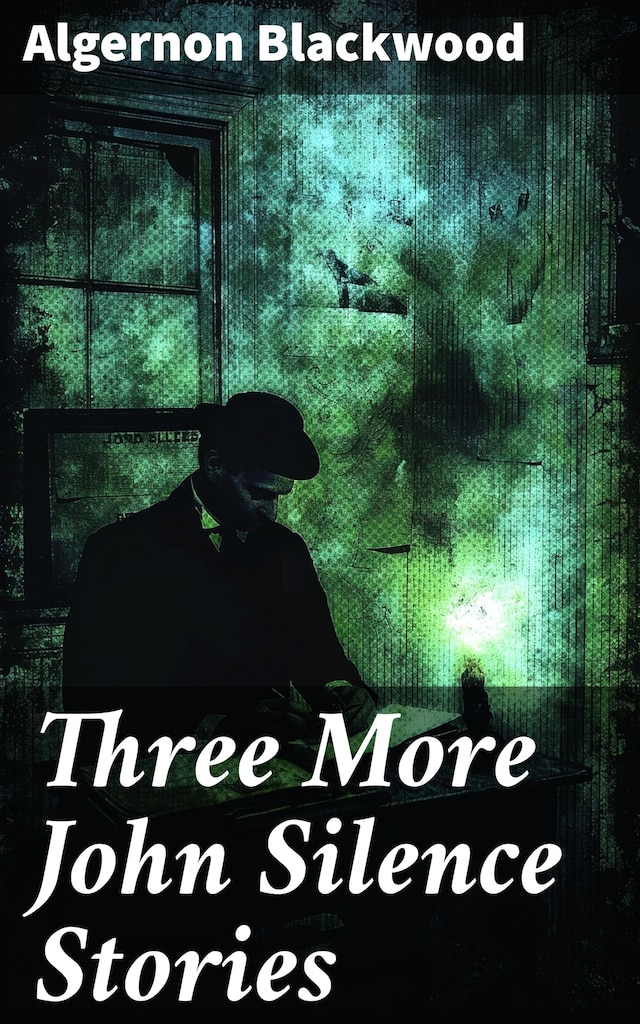 Buchcover für Three More John Silence Stories