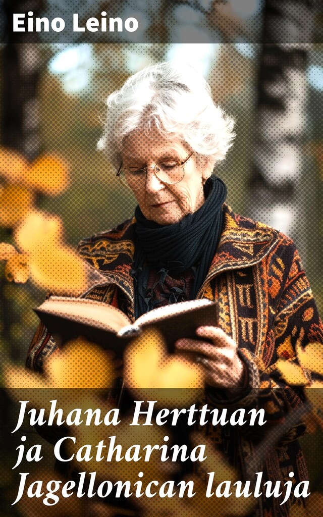 Book cover for Juhana Herttuan ja Catharina Jagellonican lauluja