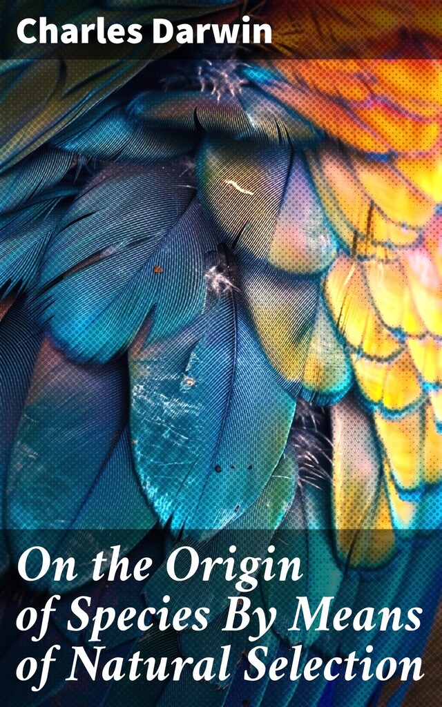 Portada de libro para On the Origin of Species By Means of Natural Selection