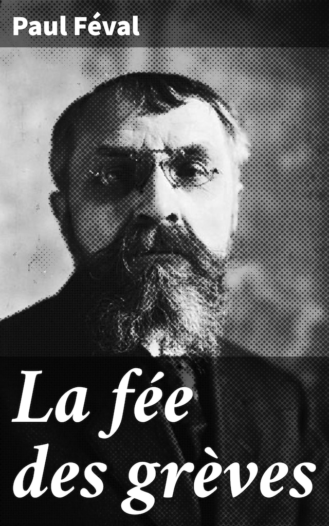 Book cover for La fée des grèves