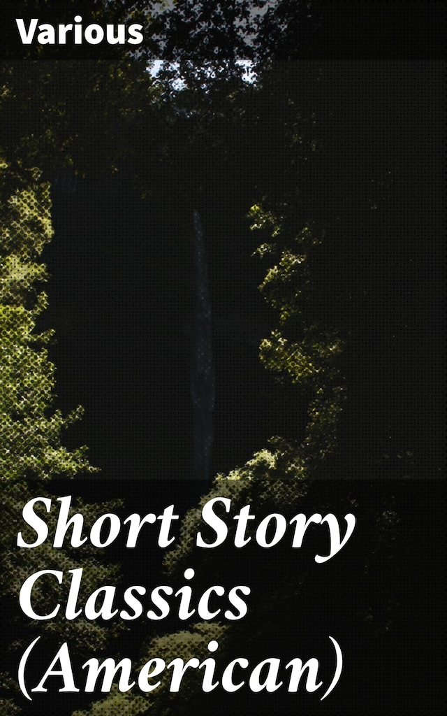 Bogomslag for Short Story Classics (American)