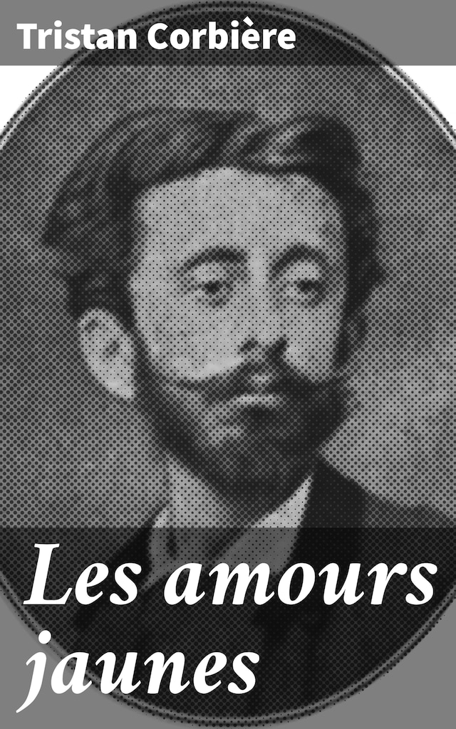 Book cover for Les amours jaunes