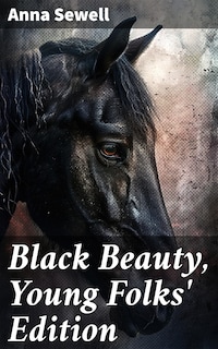 Black Beauty, Young Folks' Edition
