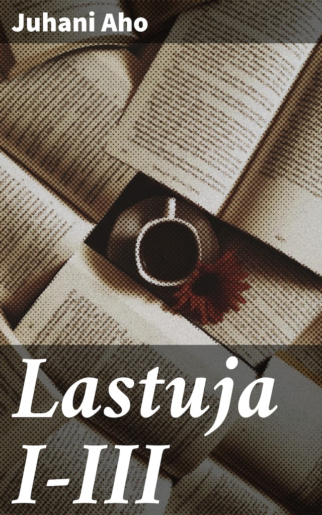 Book cover for Lastuja I-III