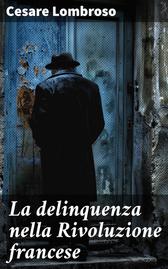 Buchcover für La delinquenza nella Rivoluzione francese