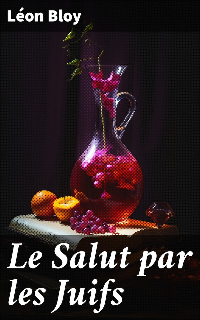 Book cover for Le Salut par les Juifs
