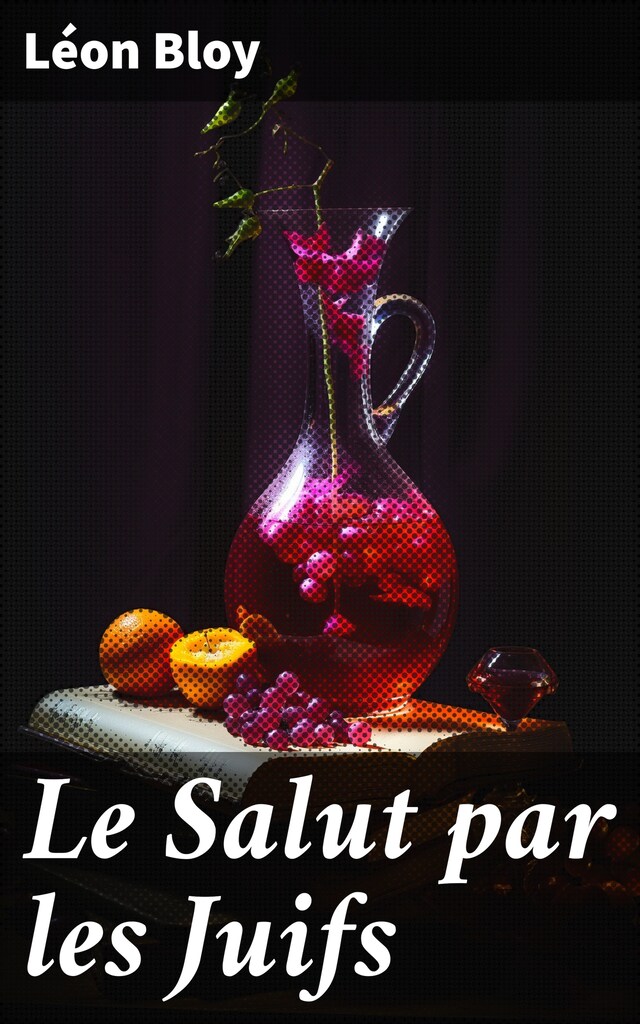 Book cover for Le Salut par les Juifs