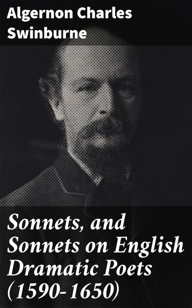 Book cover for Sonnets, and Sonnets on English Dramatic Poets (1590-1650)