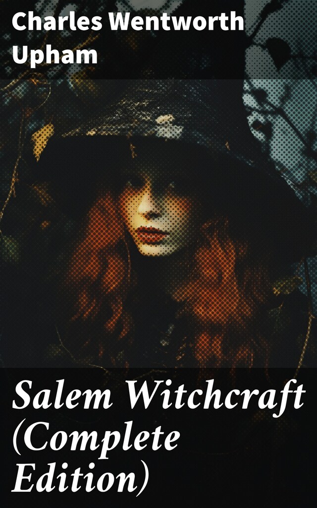 Okładka książki dla Salem Witchcraft (Complete Edition)