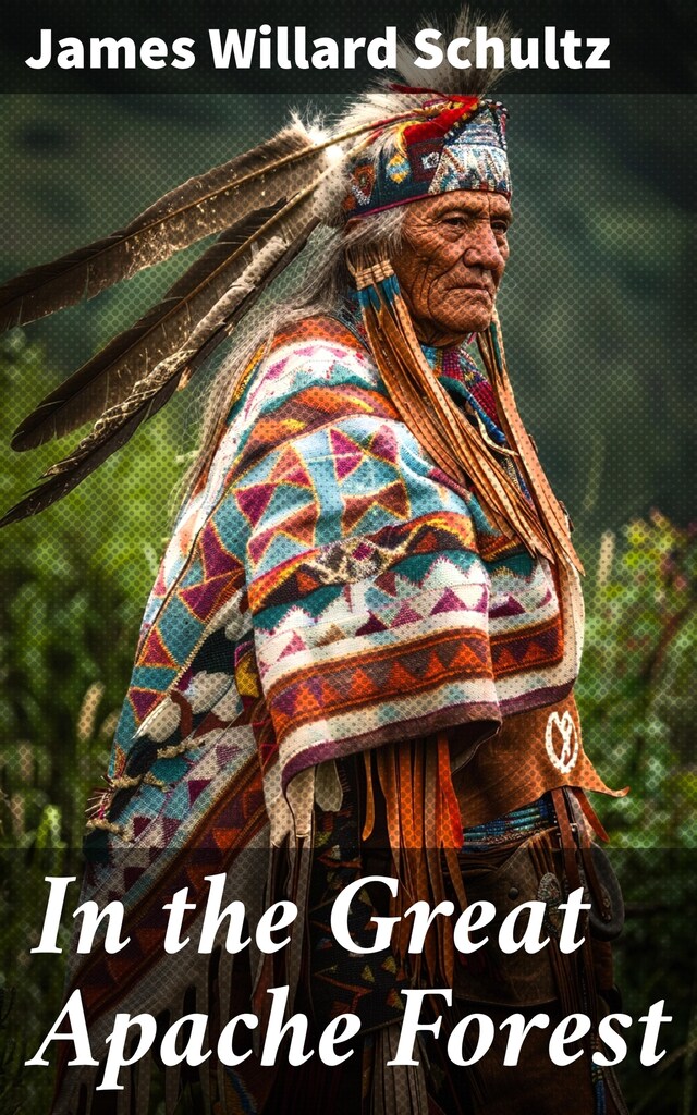 Portada de libro para In the Great Apache Forest