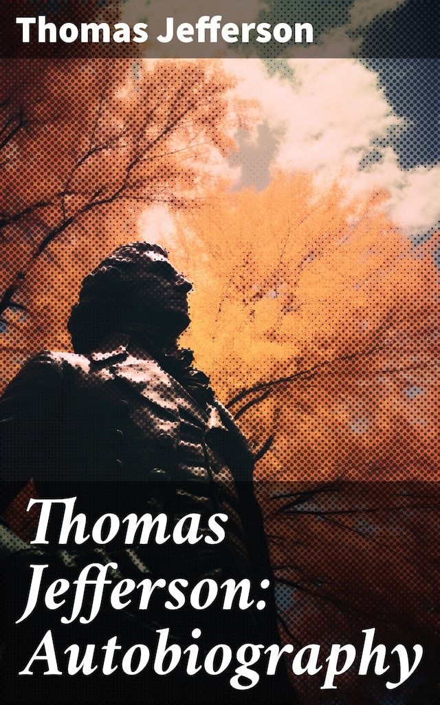 Boekomslag van Thomas Jefferson: Autobiography