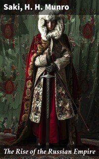 The Rise of the Russian Empire