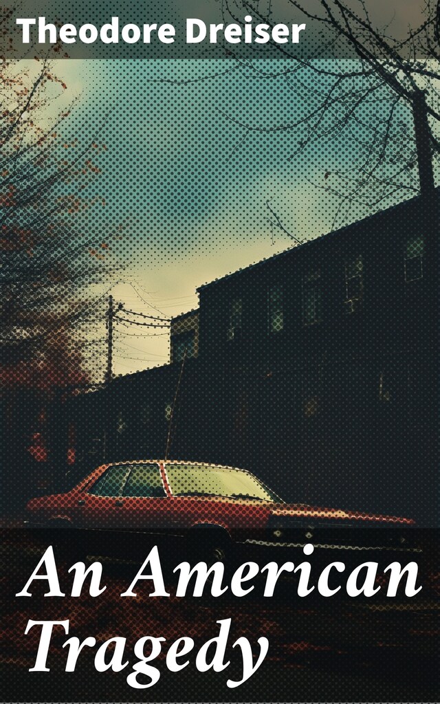 Copertina del libro per An American Tragedy