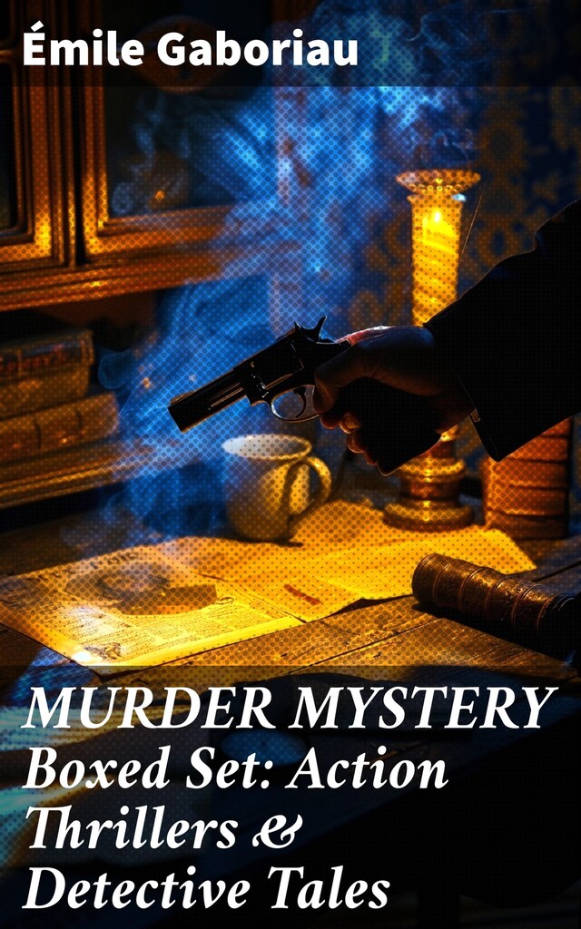 Book cover for MURDER MYSTERY Boxed Set: Action Thrillers & Detective Tales