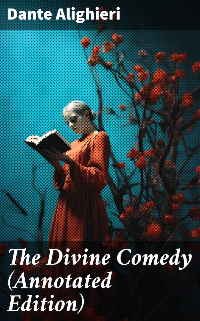Book cover for The Divine Comedy (Annotated Edition)