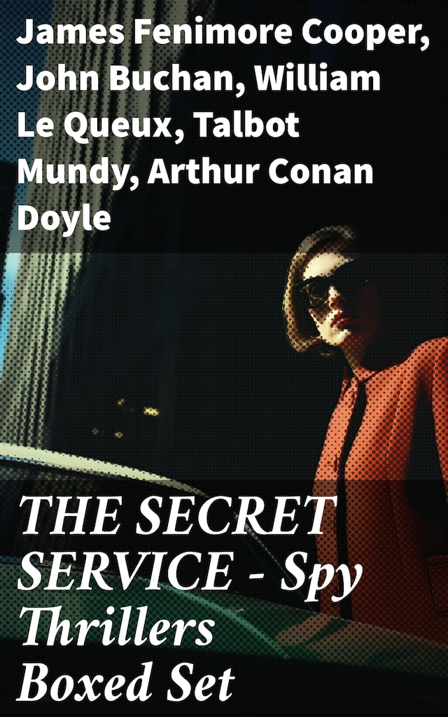 Book cover for THE SECRET SERVICE - Spy Thrillers Boxed Set