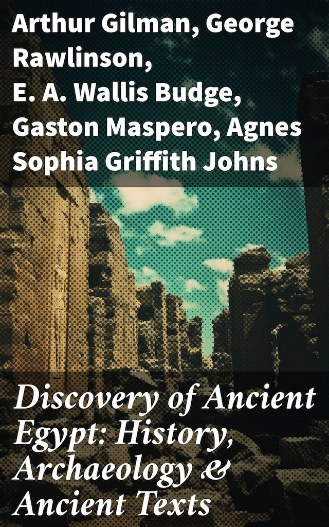 Book cover for Discovery of Ancient Egypt: History, Archaeology & Ancient Texts