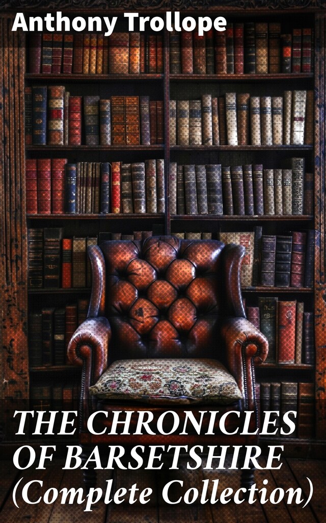 Boekomslag van THE CHRONICLES OF BARSETSHIRE (Complete Collection)