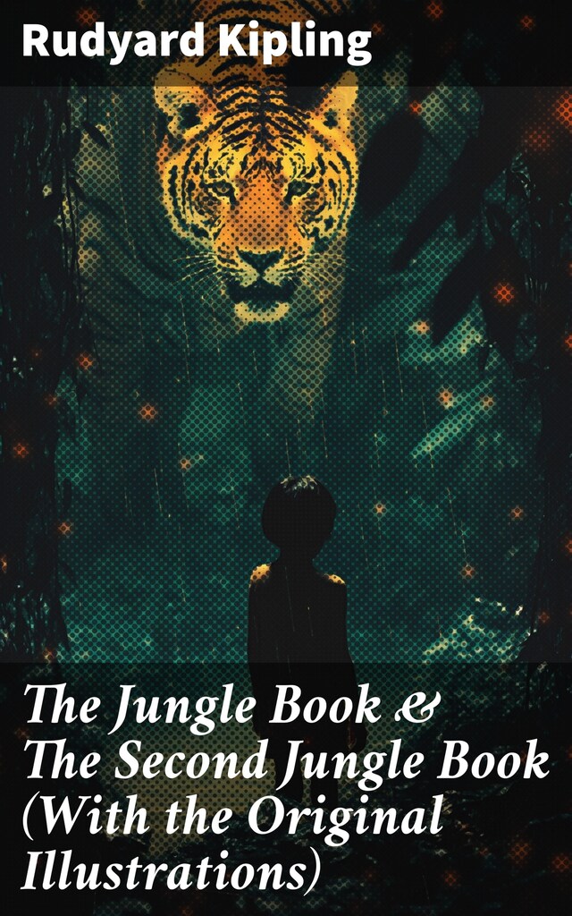 Buchcover für The Jungle Book & The Second Jungle Book (With the Original Illustrations)